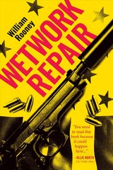 Wetwork Repair kaina ir informacija | Fantastinės, mistinės knygos | pigu.lt