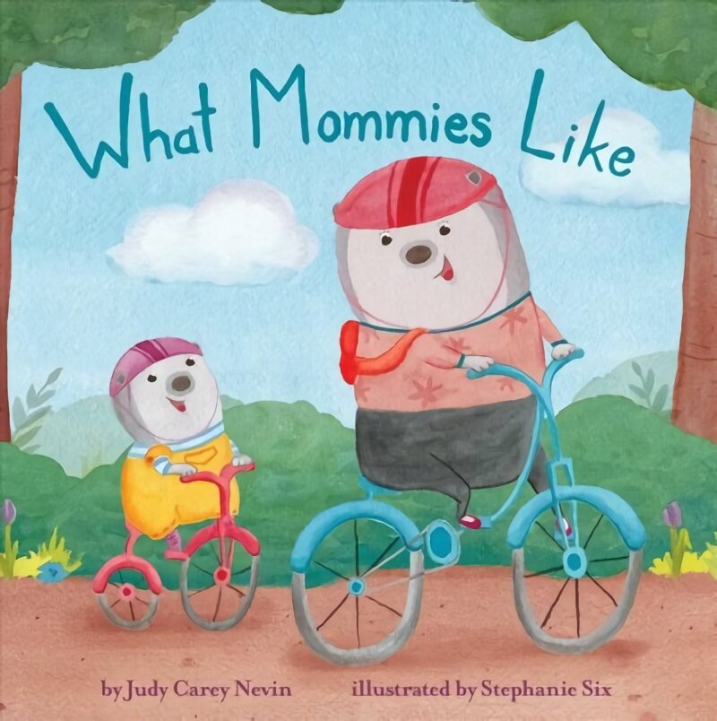 What Mommies Like kaina ir informacija | Knygos paaugliams ir jaunimui | pigu.lt