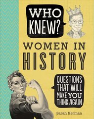 Who Knew? Women in History цена и информация | Исторические книги | pigu.lt