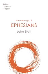 Message of Ephesians: God's New Society Revised edition цена и информация | Духовная литература | pigu.lt