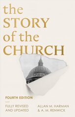 Story of the Church (Fourth edition): 4th edition 4th edition kaina ir informacija | Dvasinės knygos | pigu.lt