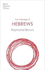 Message of Hebrews kaina ir informacija | Dvasinės knygos | pigu.lt