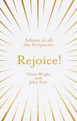 Rejoice!: Advent in All the Scriptures: Advent in All the Scriptures цена и информация | Духовная литература | pigu.lt