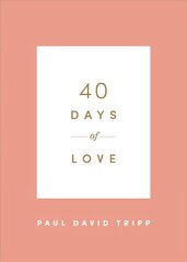 40 Days of Love kaina ir informacija | Dvasinės knygos | pigu.lt