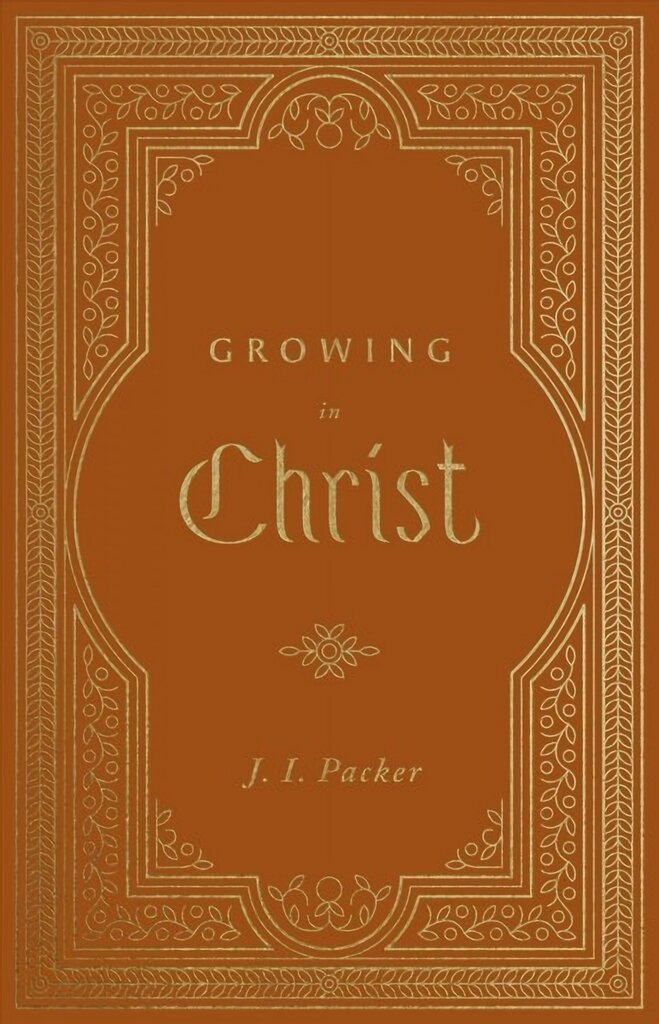 Growing in Christ kaina ir informacija | Dvasinės knygos | pigu.lt