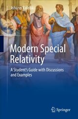 Modern Special Relativity: A Student's Guide with Discussions and Examples 1st ed. 2022 kaina ir informacija | Ekonomikos knygos | pigu.lt