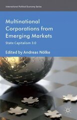 Multinational Corporations from Emerging Markets: State Capitalism 3.0 kaina ir informacija | Ekonomikos knygos | pigu.lt