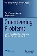 Orienteering Problems: Models and Algorithms for Vehicle Routing Problems with Profits 1st ed. 2019 цена и информация | Книги по экономике | pigu.lt