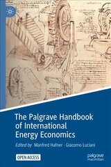 Palgrave Handbook of International Energy Economics 1st ed. 2022 цена и информация | Книги по экономике | pigu.lt