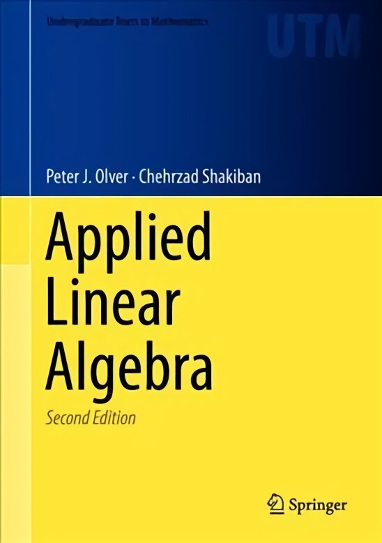 Applied Linear Algebra 2nd ed. 2018 kaina ir informacija | Ekonomikos knygos | pigu.lt