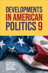 Developments in American Politics 9 1st ed. 2022 цена и информация | Книги по социальным наукам | pigu.lt
