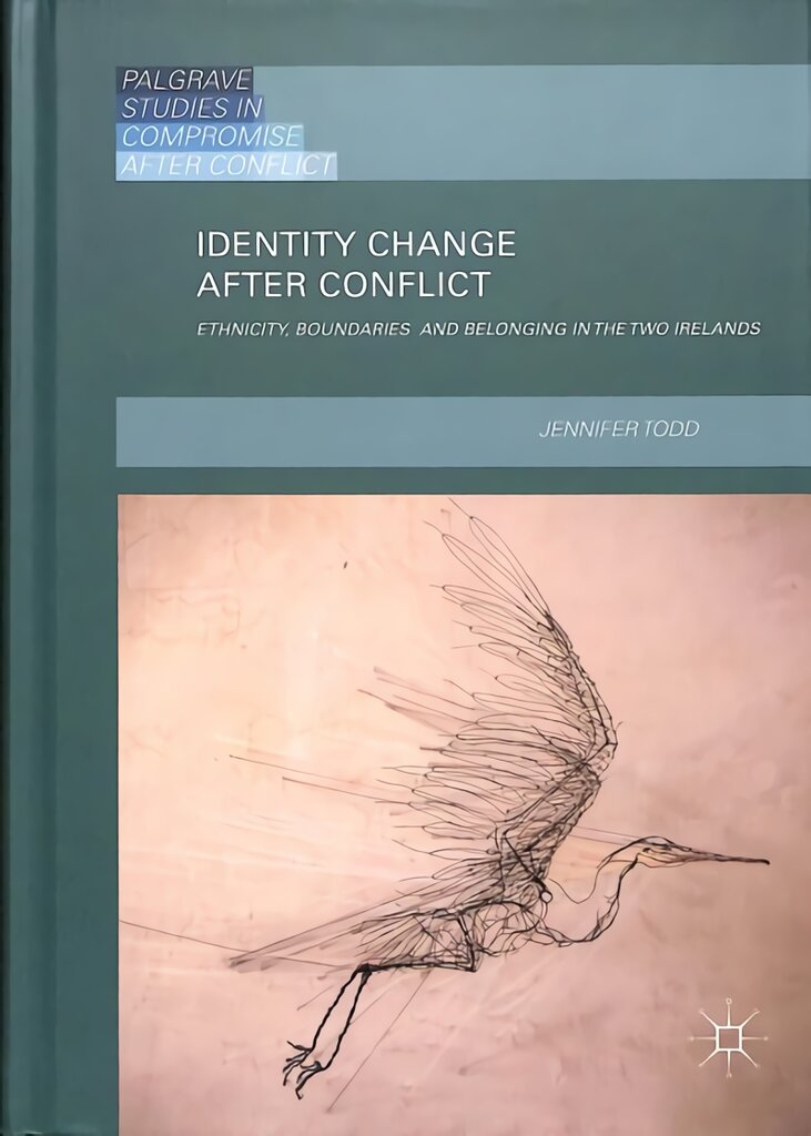 Identity Change after Conflict: Ethnicity, Boundaries and Belonging in the Two Irelands 1st ed. 2018 цена и информация | Enciklopedijos ir žinynai | pigu.lt