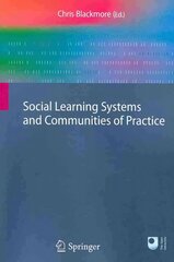 Social Learning Systems and Communities of Practice kaina ir informacija | Socialinių mokslų knygos | pigu.lt