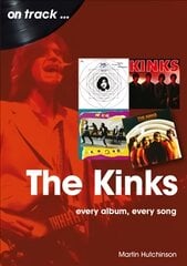 Kinks On Track: Every Album, Every Song kaina ir informacija | Knygos apie meną | pigu.lt