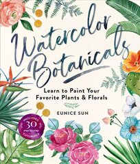 Watercolour Botanicals: Learn to Paint Your Favorite Plants and Florals kaina ir informacija | Knygos apie sveiką gyvenseną ir mitybą | pigu.lt