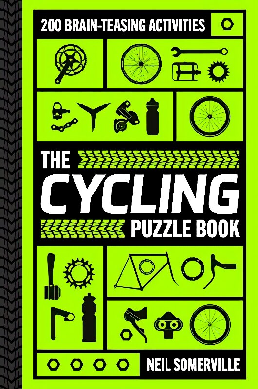 Cycling Puzzle Book: 200 Brain-Teasing Activities, from Crosswords to Quizzes kaina ir informacija | Knygos apie sveiką gyvenseną ir mitybą | pigu.lt