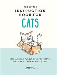 Little Instruction Book for Cats цена и информация | Книги о питании и здоровом образе жизни | pigu.lt