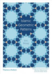 Islamic Geometric Patterns Revised and expanded edition kaina ir informacija | Knygos apie meną | pigu.lt