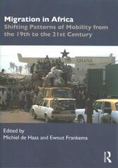 Migration in Africa: Shifting Patterns of Mobility from the 19th to the 21st Century цена и информация | Книги по социальным наукам | pigu.lt