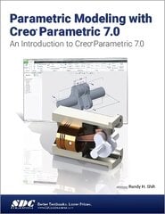 Parametric Modeling with Creo Parametric 7.0 цена и информация | Книги по экономике | pigu.lt