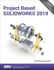 Project Based Solidworks 2019 kaina ir informacija | Ekonomikos knygos | pigu.lt
