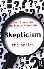 Skepticism The Basics цена и информация | Исторические книги | pigu.lt