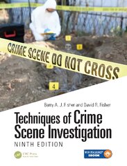 Techniques of Crime Scene Investigation 9th edition цена и информация | Книги по экономике | pigu.lt