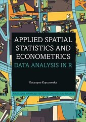 Applied Spatial Statistics and Econometrics: Data Analysis in R цена и информация | Книги по социальным наукам | pigu.lt