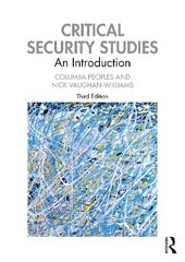 Critical Security Studies: An introduction 3rd edition kaina ir informacija | Socialinių mokslų knygos | pigu.lt