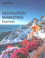 Destination MarketingDestination Marketing: Essentials 3rd edition цена и информация | Книги по экономике | pigu.lt