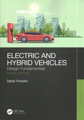 Electric and Hybrid Vehicles: Design Fundamentals 3rd edition kaina ir informacija | Socialinių mokslų knygos | pigu.lt