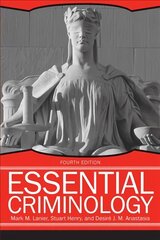 Essential Criminology, 4th Edition 4th edition kaina ir informacija | Socialinių mokslų knygos | pigu.lt