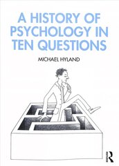 History of Psychology in Ten Questions kaina ir informacija | Socialinių mokslų knygos | pigu.lt