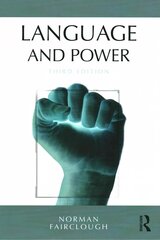 Language and Power 3rd edition kaina ir informacija | Užsienio kalbos mokomoji medžiaga | pigu.lt