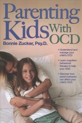 Parenting Kids With OCD: A Guide to Understanding and Supporting Your Child With Obsessive-Compulsive Disorder kaina ir informacija | Saviugdos knygos | pigu.lt