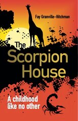 Scorpion House цена и информация | Биографии, автобиографии, мемуары | pigu.lt