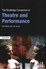 Routledge Companion to Theatre and Performance 2nd edition цена и информация | Энциклопедии, справочники | pigu.lt
