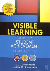 Visible Learning Guide to Student Achievement: Schools Edition цена и информация | Книги по социальным наукам | pigu.lt