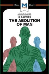 Analysis of C.S. Lewis's The Abolition of Man kaina ir informacija | Socialinių mokslų knygos | pigu.lt