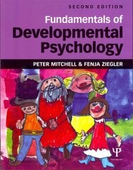 Fundamentals of Developmental Psychology 2nd edition kaina ir informacija | Socialinių mokslų knygos | pigu.lt