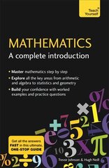 Mathematics: A Complete Introduction: The Easy Way to Learn Maths цена и информация | Книги по экономике | pigu.lt