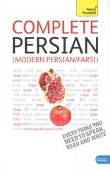 Complete Modern Persian Beginner to Intermediate Course: Learn to read, write, speak and understand a new language with Teach Yourself цена и информация | Пособия по изучению иностранных языков | pigu.lt