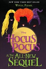 Hocus Pocus and the All-New Sequel цена и информация | Книги для подростков  | pigu.lt