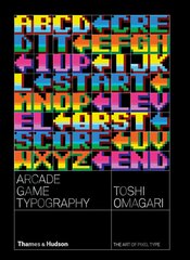 Arcade Game Typography: The Art of Pixel Type kaina ir informacija | Knygos apie meną | pigu.lt