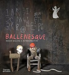 Ballenesque: Roger Ballen: A Retrospective Revised and expanded edition цена и информация | Книги по фотографии | pigu.lt