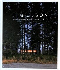 Jim Olson: Building * Nature * Art kaina ir informacija | Knygos apie architektūrą | pigu.lt