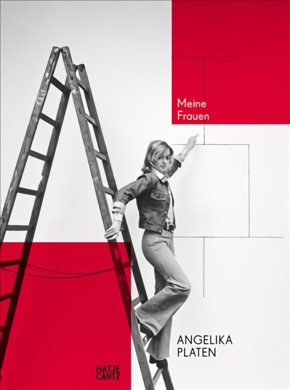 Angelika Platen (Bilingual edition): Meine Frauen цена и информация | Fotografijos knygos | pigu.lt