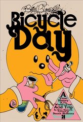 Brian Blomerth's Bicycle Day цена и информация | Fantastinės, mistinės knygos | pigu.lt