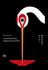 Contemporary Japanese Posters: Japanese Posters Designers цена и информация | Книги об искусстве | pigu.lt