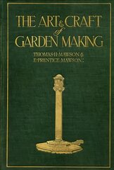 Mawson: The Art and Craft of Garden Making цена и информация | Книги о садоводстве | pigu.lt